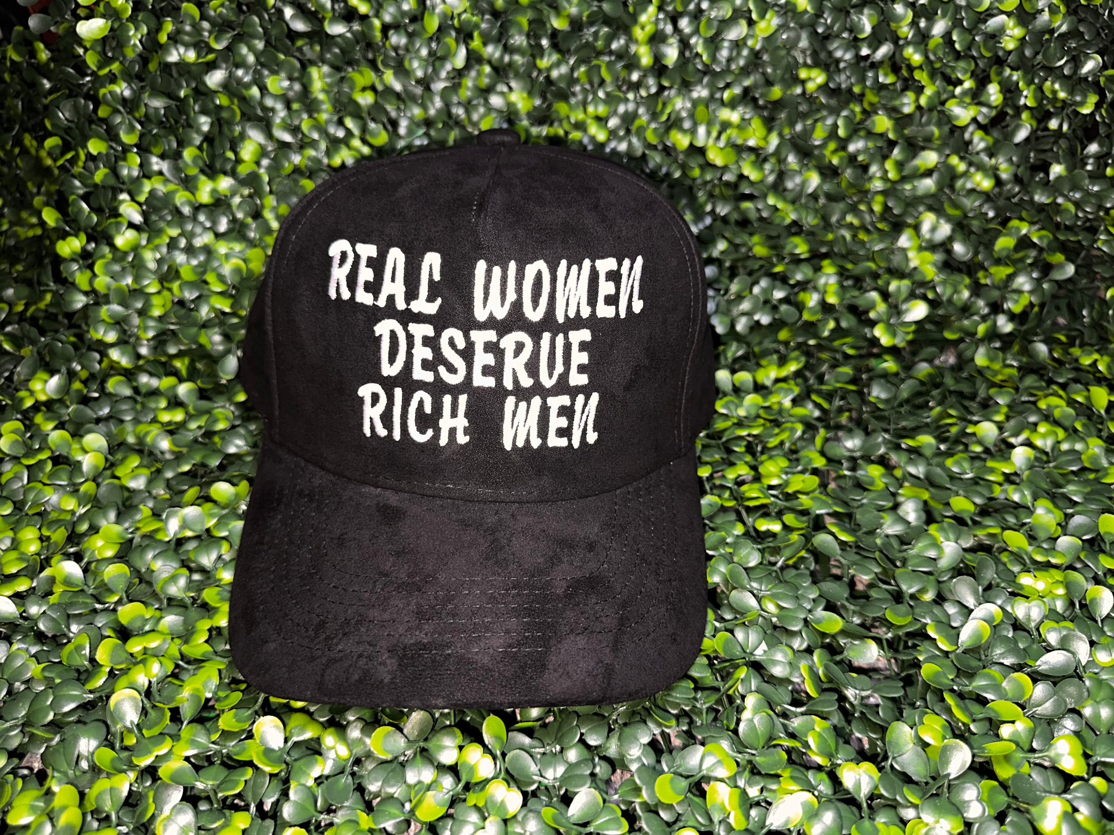 Real Women Deserve Rich Niggas Hat